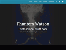 Tablet Screenshot of phantomwatson.com